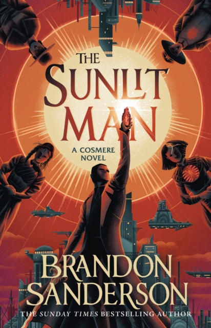 The Sunlit Man : A Stormlight Archive Companion Novel-9781399613484