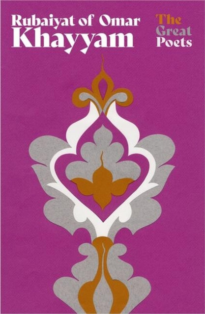 Rubaiyat of Omar Khayyam : The best-loved, bestselling poem ever published-9781399614122