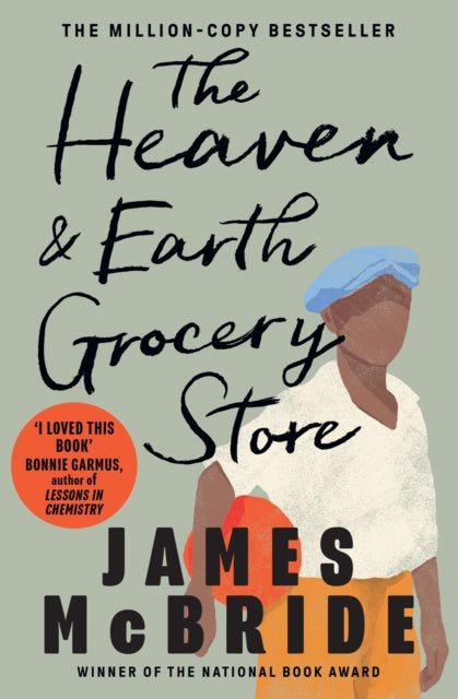 The Heaven & Earth Grocery Store : The Major International Bestseller-9781399620406