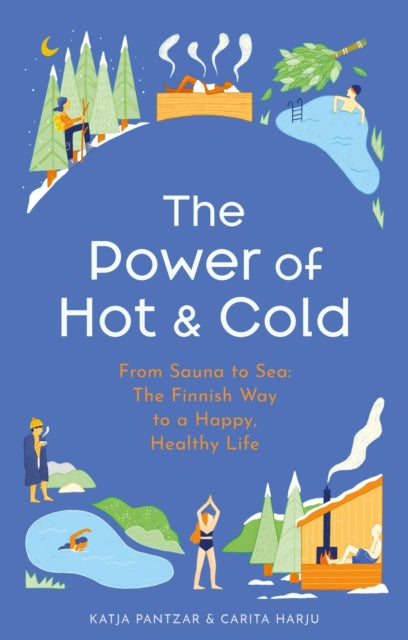 The Power of Hot and Cold-9781399724937