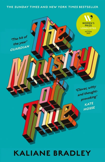 The Ministry of Time : Longlisted for the Women&#39;s Prize for Fiction 2025-9781399726368