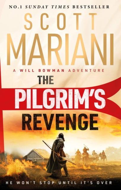 The Pilgrim's Revenge : A gripping new 2025 historical revenge adventure epic thriller from the Sunday Times number one bestselling author of the Ben Hope series-9781399736749