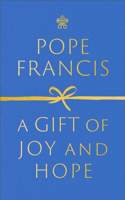 A Gift of Joy and Hope-9781399802826