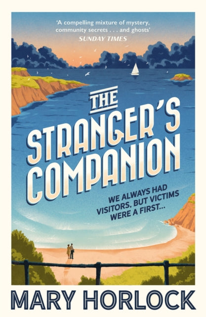 The Stranger's Companion : The island always had visitors, but victims were a first-9781399813174