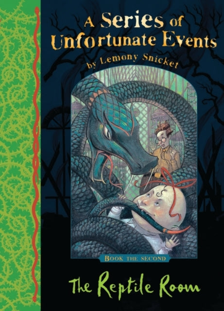 The Reptile Room (A Series of Unfortunate Events) - Lemony Snicket