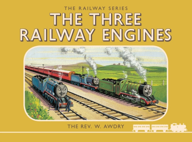Thomas the Tank Engine: The Railway Series: The Three Railway Engines-9781405276498