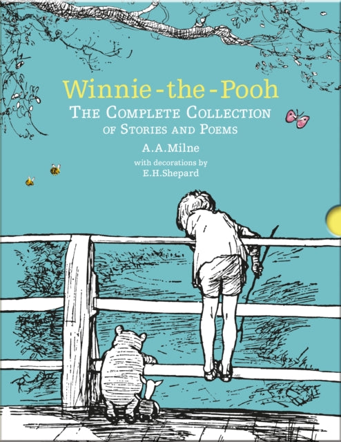 Winnie-the-Pooh: The Complete Collection of Stories and Poems: Hardback Slipcase Volume (Winnie-the-Pooh - Classic Editions) - A. A. Milne