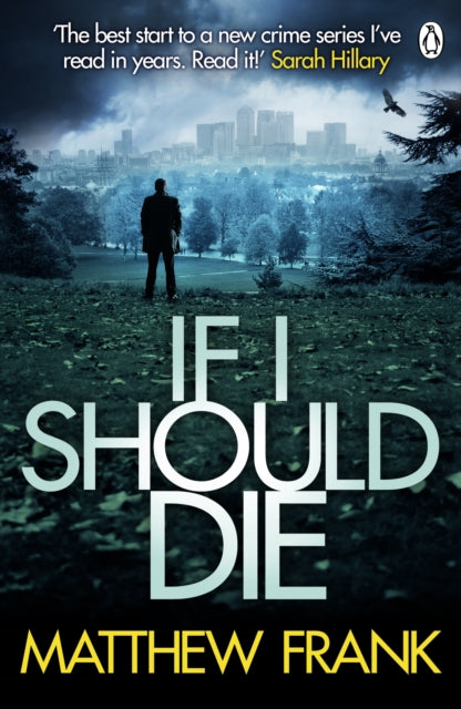 If I Should Die - Matthew Frank