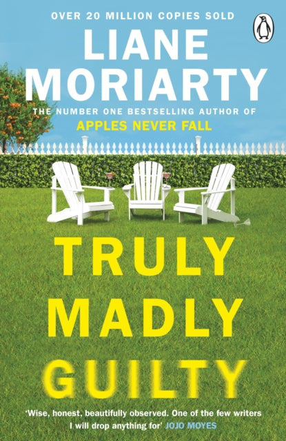 Truly Madly Guilty : From the bestselling author of Big Little Lies, now an award winning TV series-9781405932097