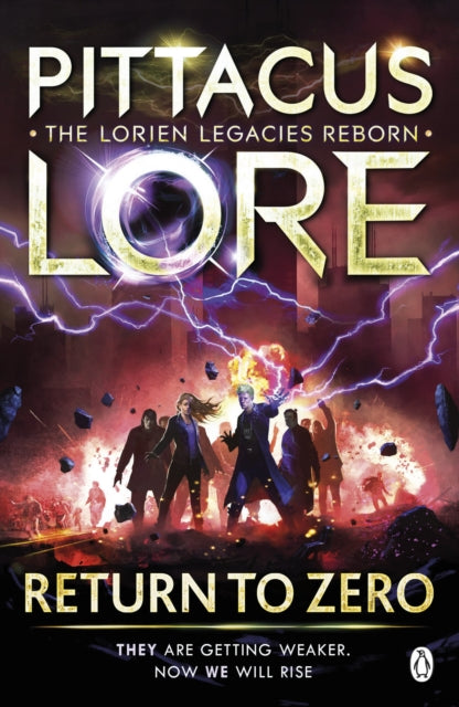 Return to Zero: Lorien Legacies Reborn - Pittacus Lore