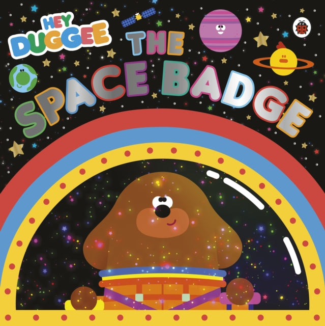 Hey Duggee: The Space Badge - Hey Duggee