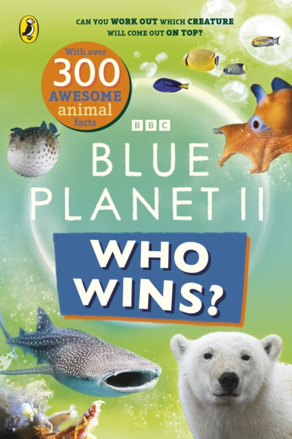 Who Wins? Blue Planet II-9781405971515