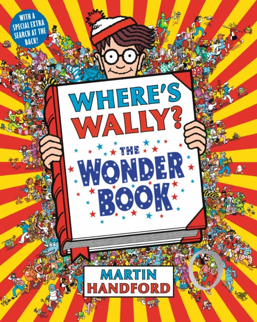 Where's Wally? The Wonder Book : From the original search-and-find series – a magical puzzle book with dragons, toys, clowns and cake, perfect present for boys and girls and teenage fans-9781406305906
