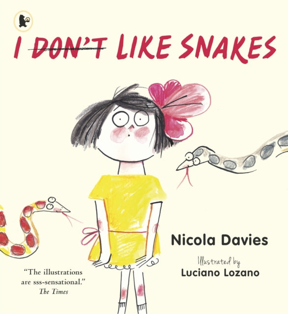 I (Don't) Like Snakes-9781406365689