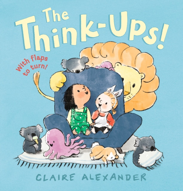 The Think-Ups - Claire Alexander