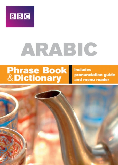 BBC Arabic Phrasebook and Dictionary - Nagi El-Bay