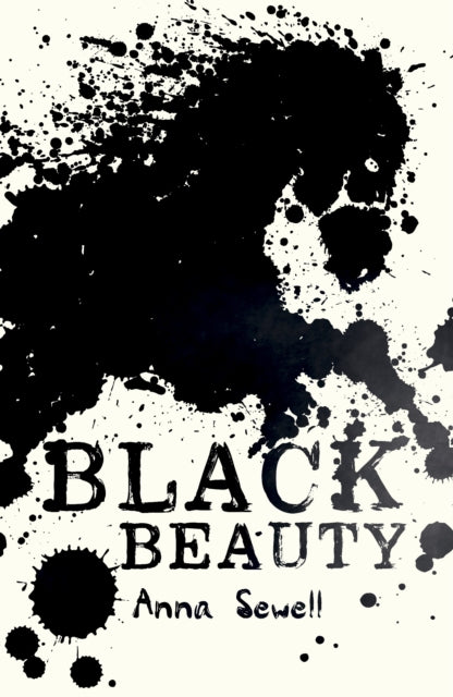 Black Beauty - Anna Sewell