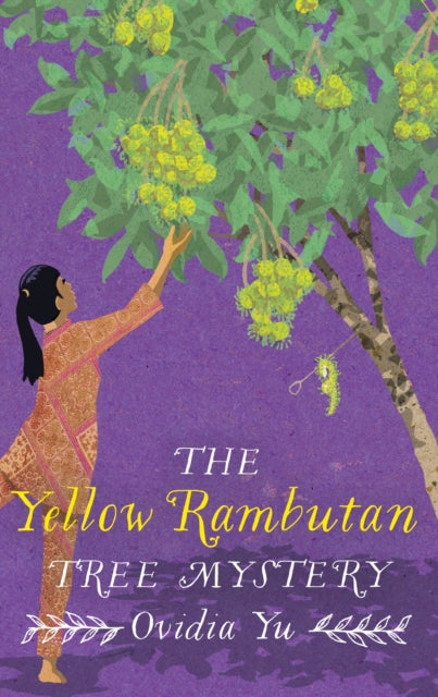 The Yellow Rambutan Tree Mystery-9781408716984