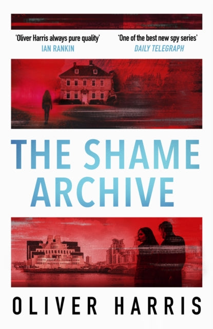 The Shame Archive : 'Captivating and horrifying' Manda Scott-9781408717455