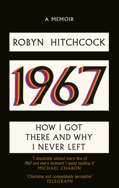 1967 : How I Got There and Why I Never Left-9781408720561