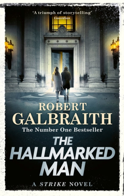 The Hallmarked Man : Cormoran Strike Book 8-9781408723807