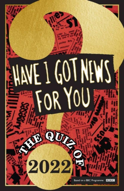 Have I Got News For You: The Quiz of 2022-9781408727102