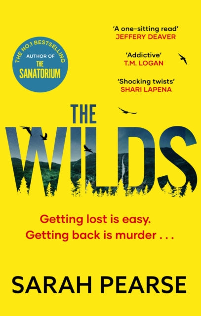 The Wilds : The thrilling new mystery from the bestselling author of The Sanatorium-9781408729960