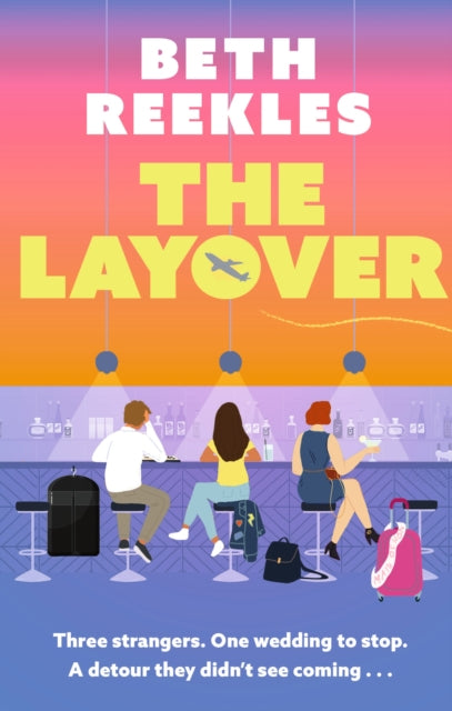 The Layover : -9781408730270