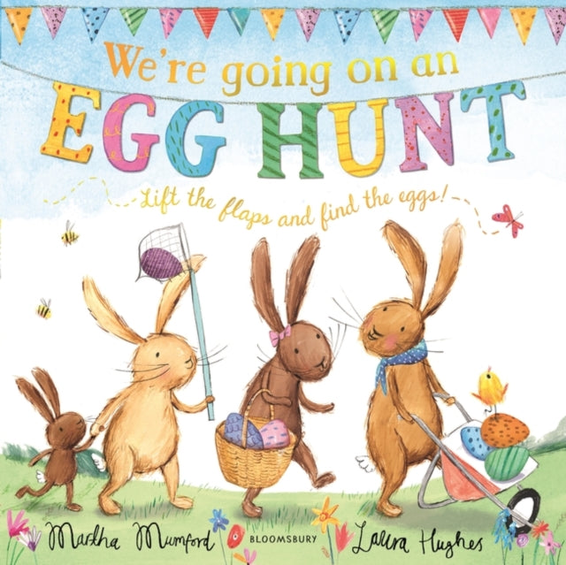 We're Going on an Egg Hunt : A Lift-the-Flap Adventure-9781408870112