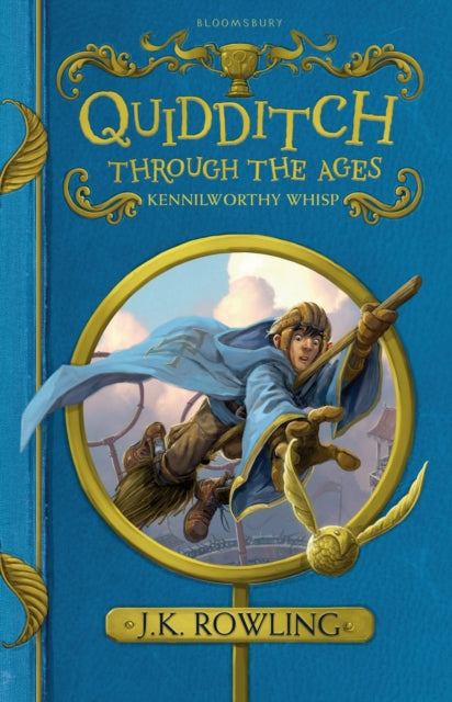Quidditch Through the Ages - J.K. Rowling
