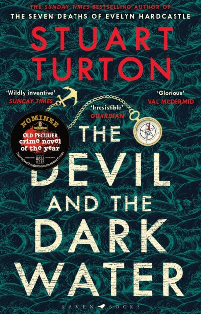 The Devil and the Dark Water : from the bestselling author of The Seven Deaths of Evelyn Hardcastle and The Last Murder at the End of the World-9781408889534