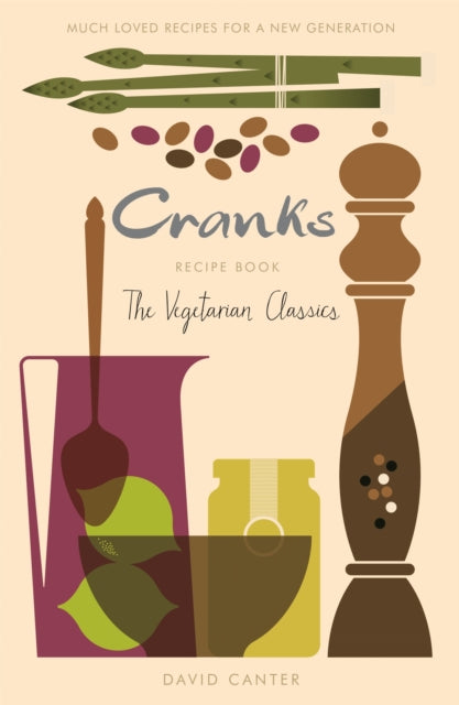 Cranks Recipe Book : The Vegetarian Classics-9781409145714