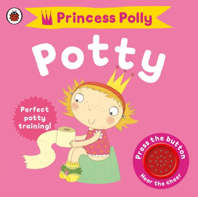 Princess Polly&#39;s Potty - Andrea Pinnington