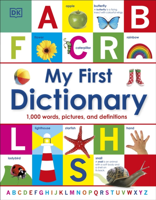 My First Dictionary: 1,000 Words, Pictures and Definitions - DK