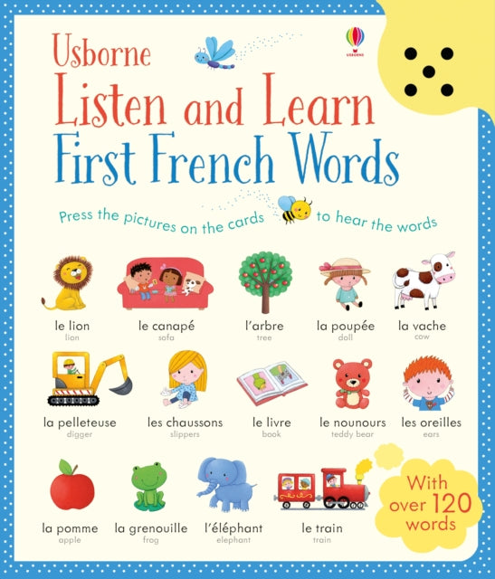 Listen and Learn First French Words - Mairi Mackinnon,Sam Taplin