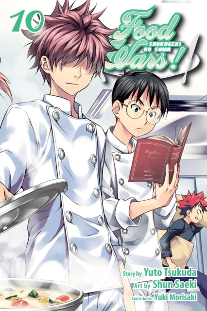 Food Wars!: Shokugeki no Soma, Vol. 10 : 10-9781421584461