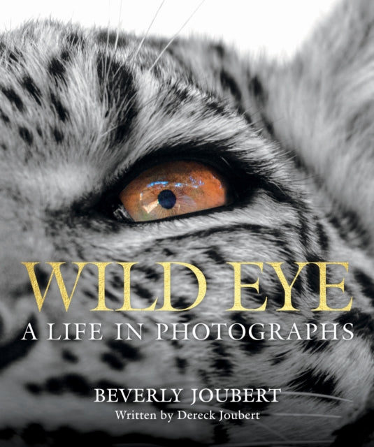 Wild Eye : A Life in Photographs-9781426224096