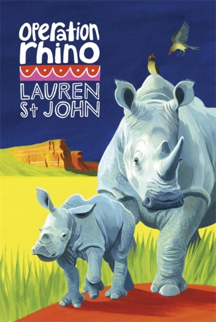 The White Giraffe Series: Operation Rhino : Book 5-9781444012736