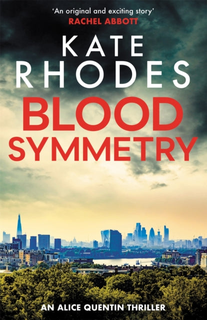 Blood Symmetry : Alice Quentin 5-9781444785630