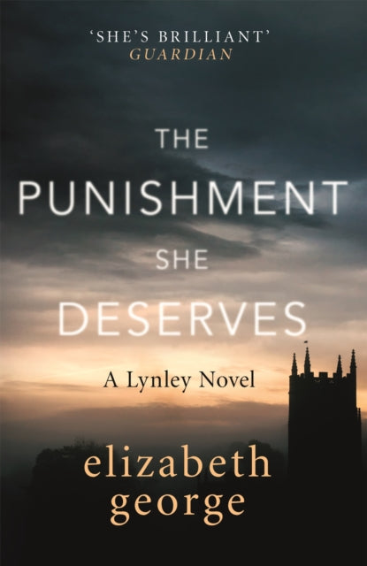 The Punishment She Deserves: An Inspector Lynley Novel: 20 - Elizabeth George