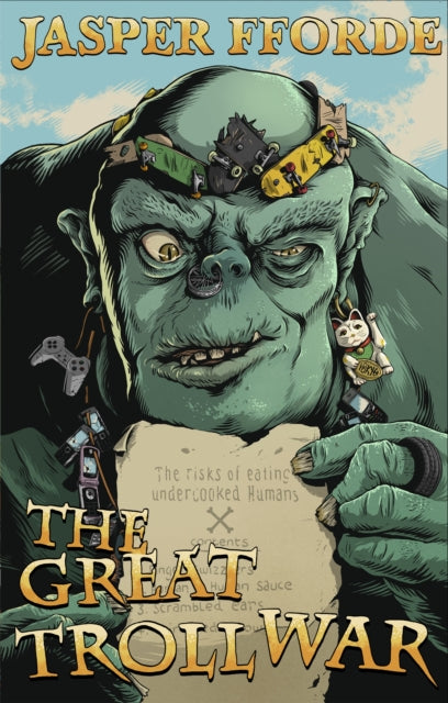The Great Troll War - Jasper Fforde
