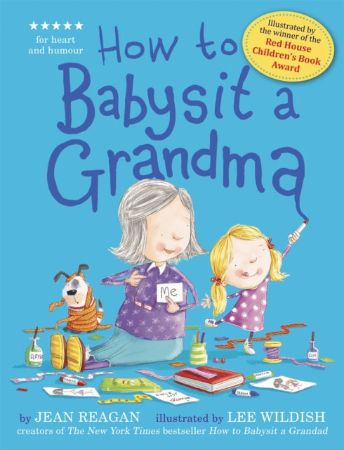 How to Babysit a Grandma-9781444918120