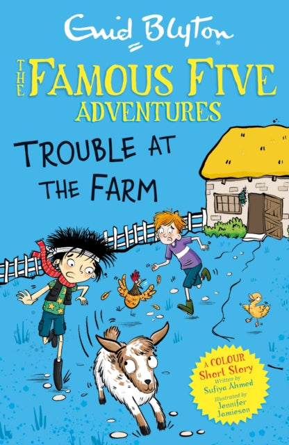 Famous Five Colour Short Stories: Trouble at the Farm-9781444977967