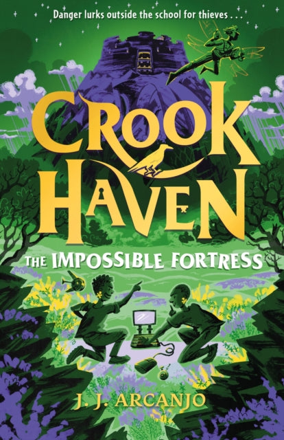 Crookhaven: The Impossible Fortress : Book 4-9781444978360