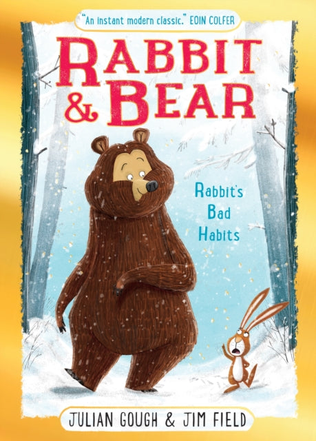 Rabbit and Bear: Rabbit's Bad Habits Christmas Gift Edition : Book 1: The hilarious modern classic and next step from picture books-9781444986884