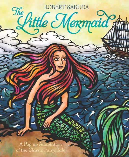 The Little Mermaid : The classic fairy tale with super-sized pop-ups!-9781471118586