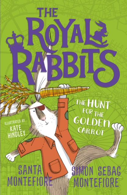 The Royal Rabbits: The Hunt for the Golden Carrot - Santa Montefiore