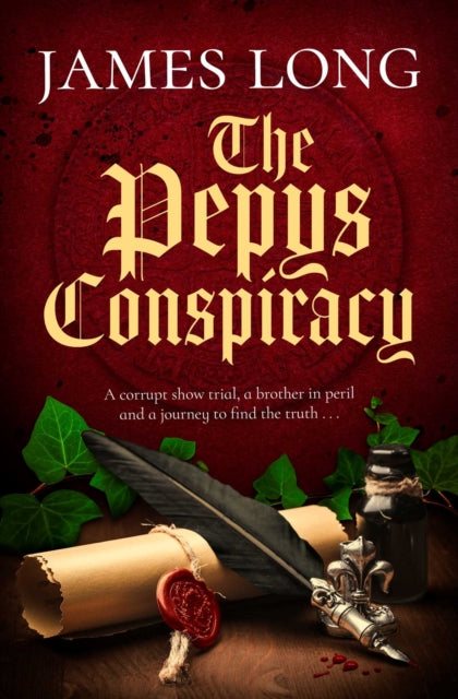 The Pepys Conspiracy : A clever and witty adventure which will make you think about Pepys in an entirely new light…-9781471182952