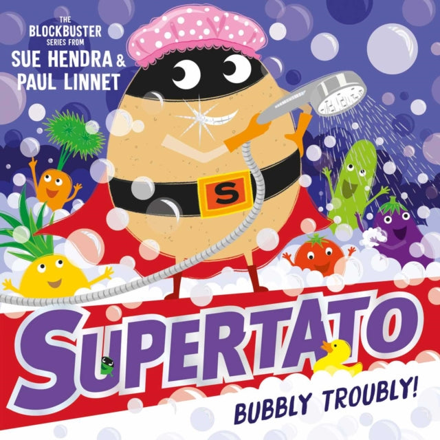 Supertato: Bubbly Troubly-9781471189210
