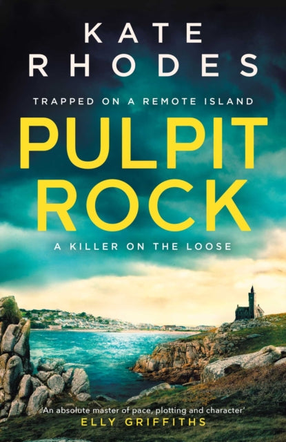 Pulpit Rock : The Isles of Scilly Mysteries: 4-9781471189890